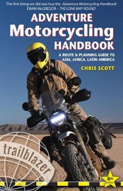 Adventure Motorcycling Handbook Trailblazer Guide 8/e