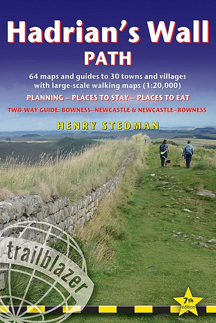 Hadrian's Wall Path Trailblazer walking guide 7/e