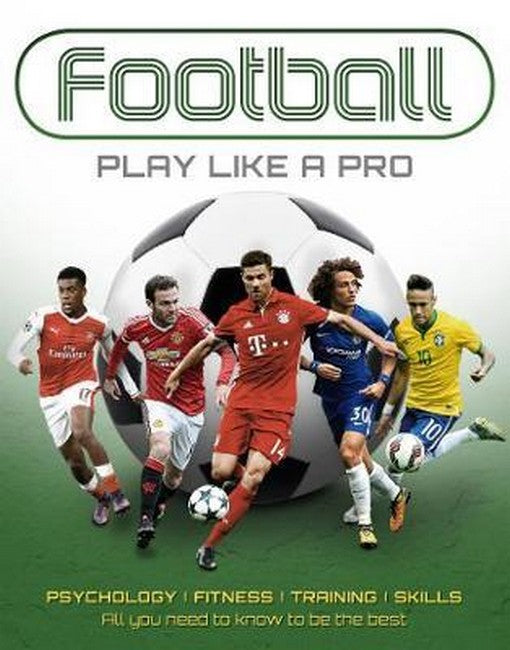Football: Play like a Pro
