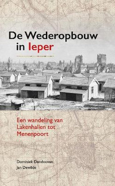 De Wederopbouw in leper