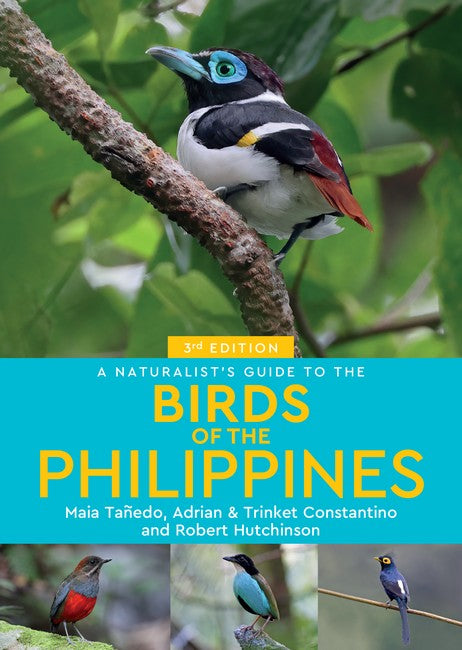 A Naturalist's Guide to the Birds of the Philippines 3/e