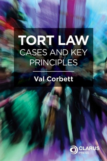 Tort Law Cases and Key Principles