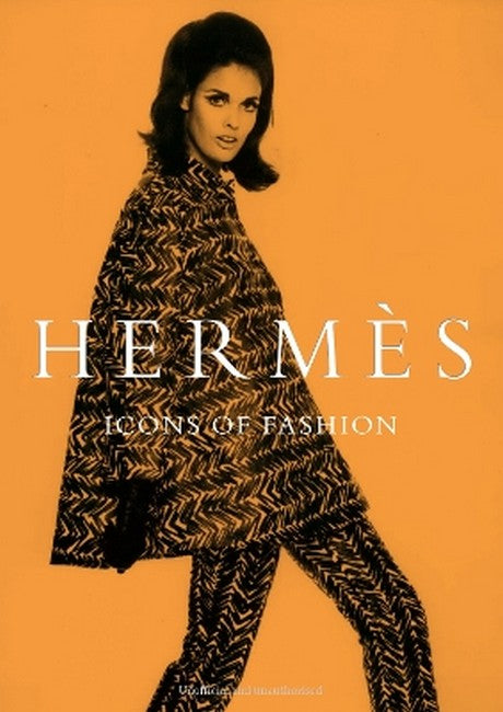 Hermes: Icons of Fashion