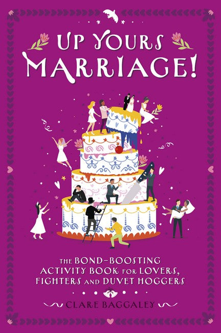 Up Yours Marriage!
