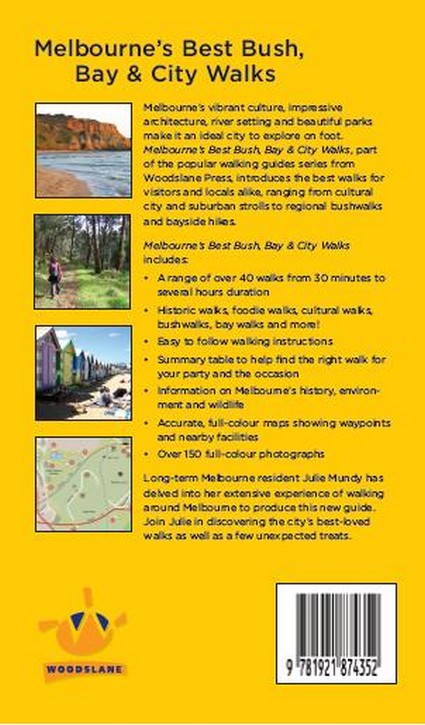 Melbourne's Best Bush, Bay & City Walks Revised Edition