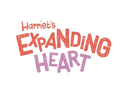 Harriet's Expanding Heart
