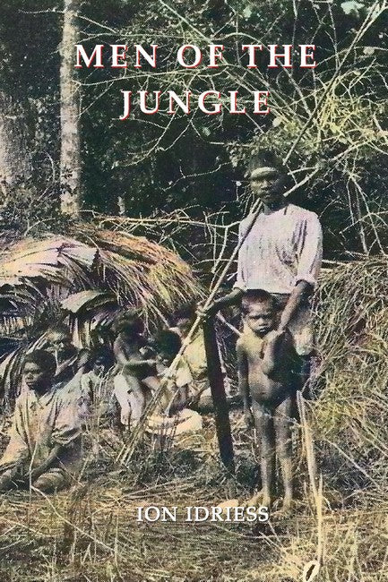 MEN OF THE JUNGLE