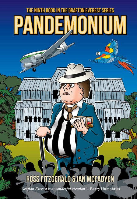Pandemonium: The ninth book of the Grafton Everest series