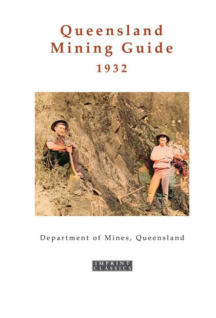 Queensland Mining Guide - 1932
