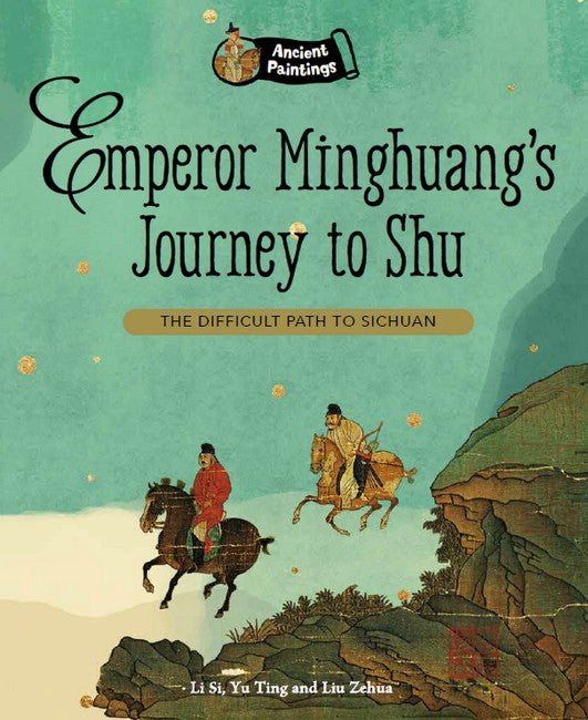 Emperor Minghuang's Journey to Shu