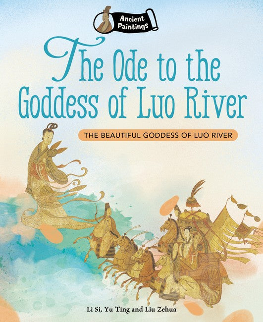 Ancient Paintings: Ode to the Goddess of Luo River