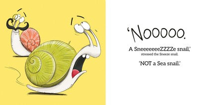The Sneeze Snail
