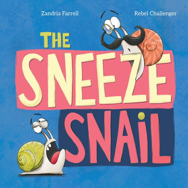 The Sneeze Snail