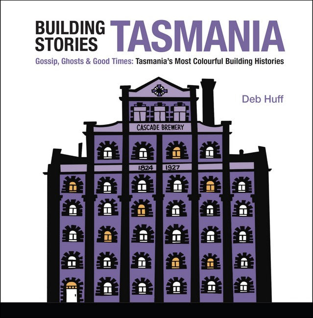 Building Stories: Tasmania