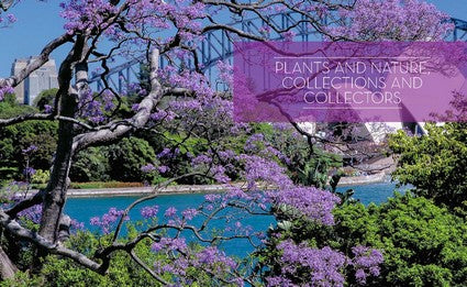 The Royal Botanic Garden Sydney: The First 200 Years