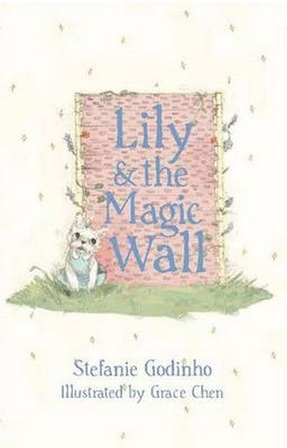 Lily & the Magic Wall