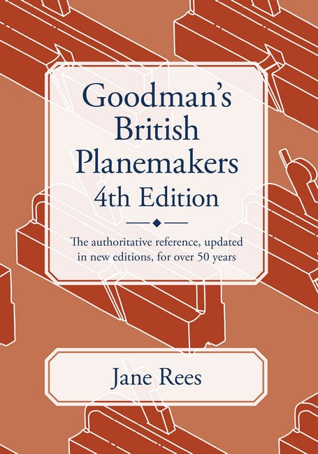 Goodman's British Planemakers 4/e