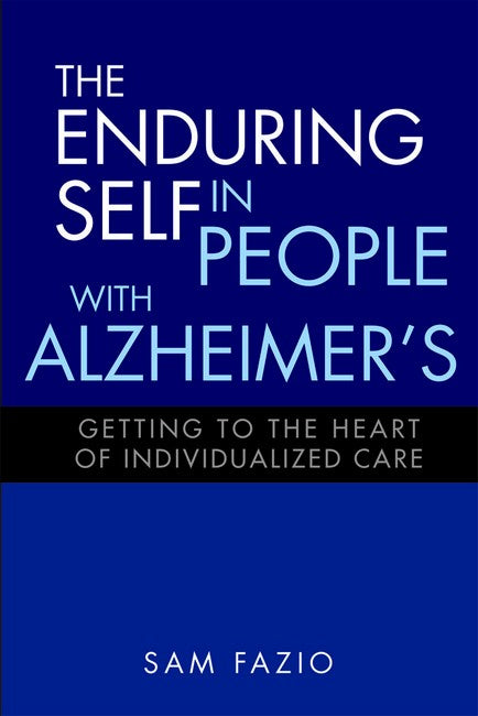 The Enduring Self in People with Alzheimer's