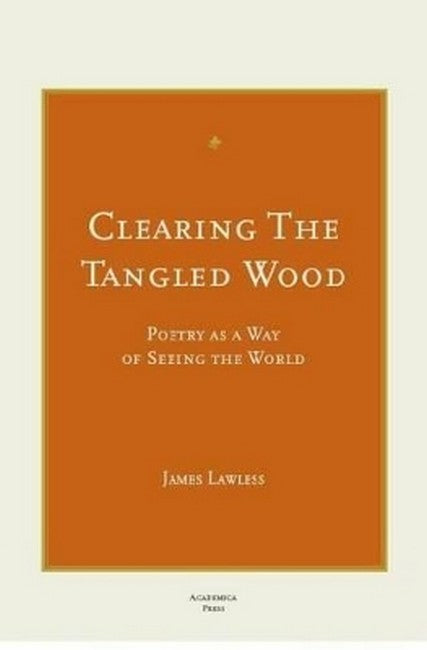 Clearing the Tangled Wood