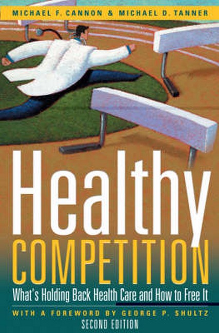 Healthy Competition 2/e