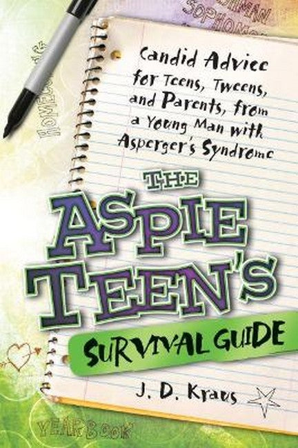 The Aspie Teen's Survival Guide