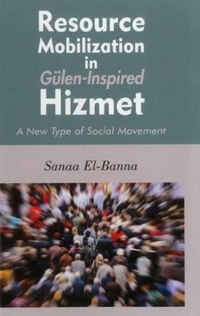 Resource Mobilization in Guelen-Inspired Hizmet