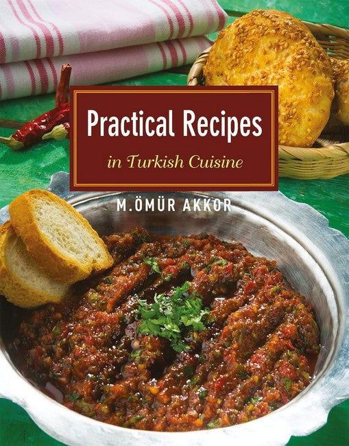 Practical Recipes in Turkish Cuisine