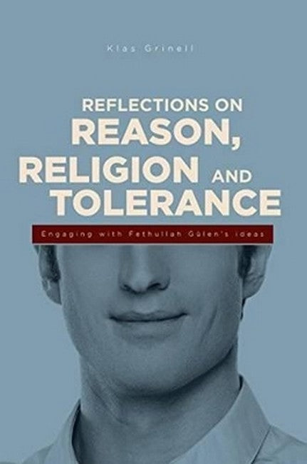 Reflections on Reason, Religion & Tolerance