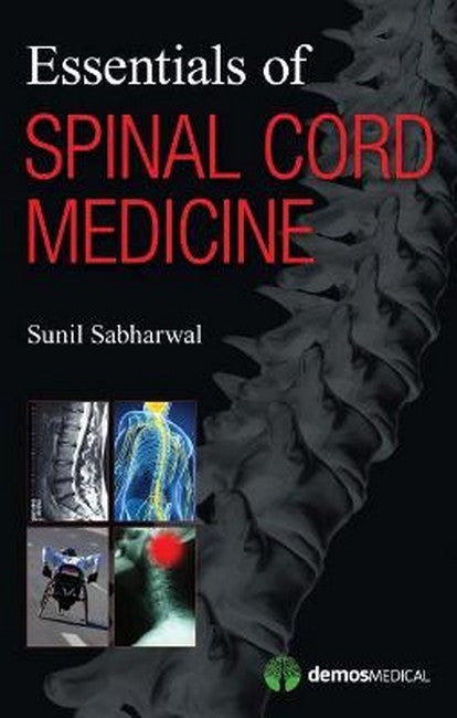 Essentials of Spinal Cord Medicine