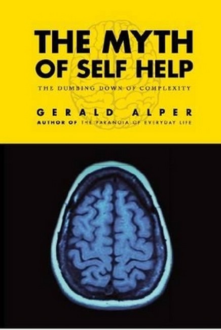 The Myth of Self-Help
