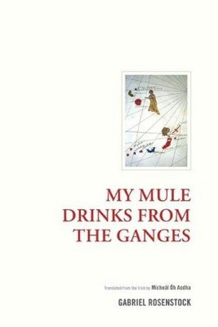 My Mule Drinks From the Ganges