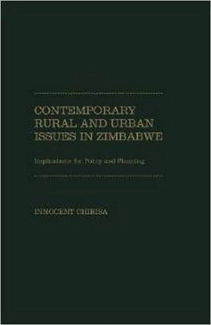 Contemporary Rural and Urban Issues in Zimbabwe