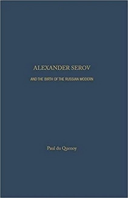 Alexander Serov and the Birth of the Russian Modern
