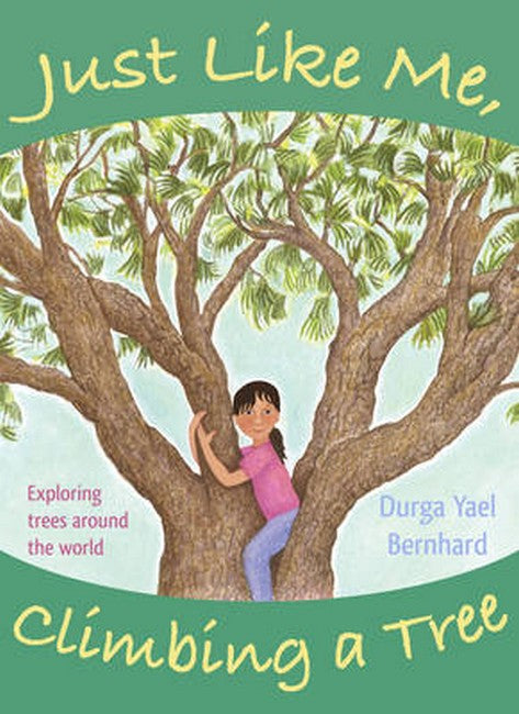 Just Like Me, Climbing a Tree