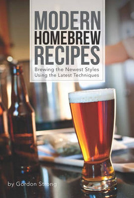 Modern Homebrew Recipes
