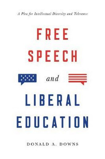 Free Speech and Liberal Education
