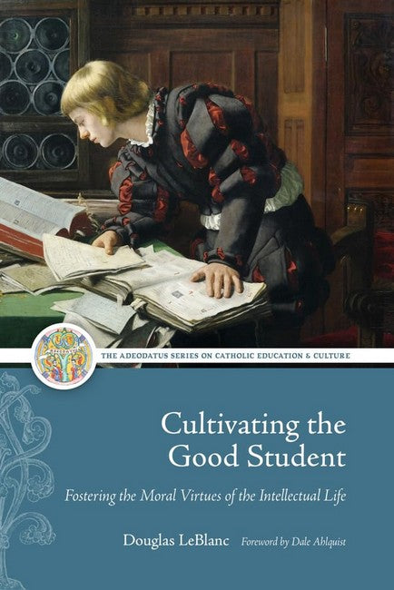 Cultivating the Good Student
