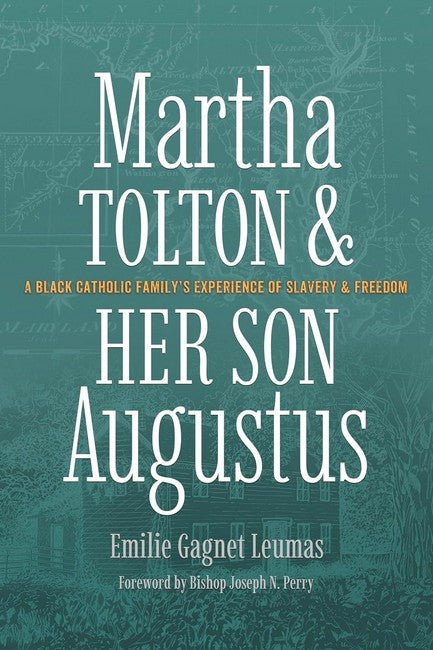 Martha Tolton and Her Son Augustus