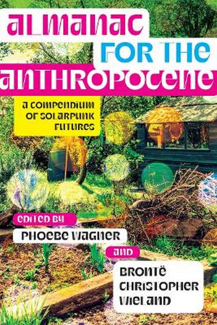Almanac for the Anthropocene