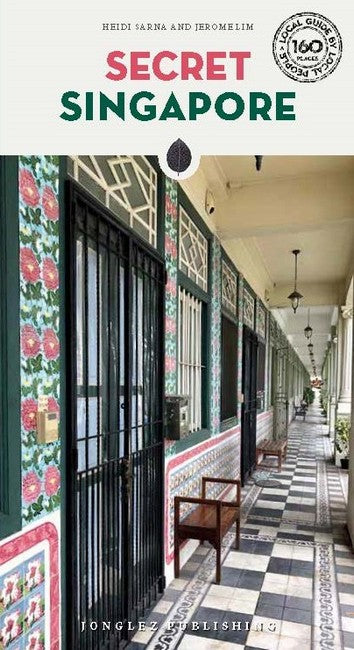 Secret Singapore Guide