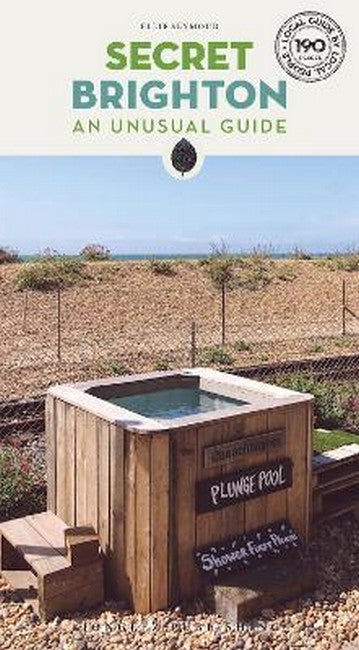 Secret Brighton Guide 2/e