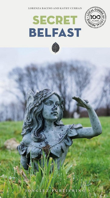 Secret Belfast Guide 2/e