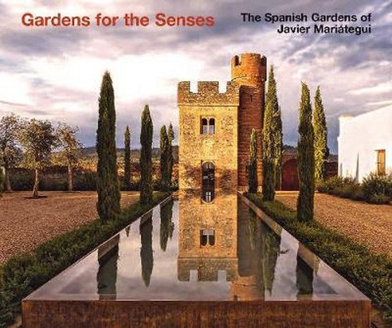 The Spanish Gardens of Javier Mariategui
