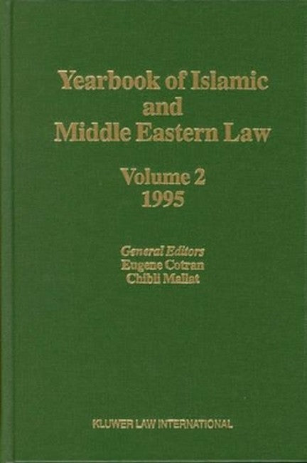 Yearbook of Islamic and Middle Eastern Law, Volume 2 (1995-1996)