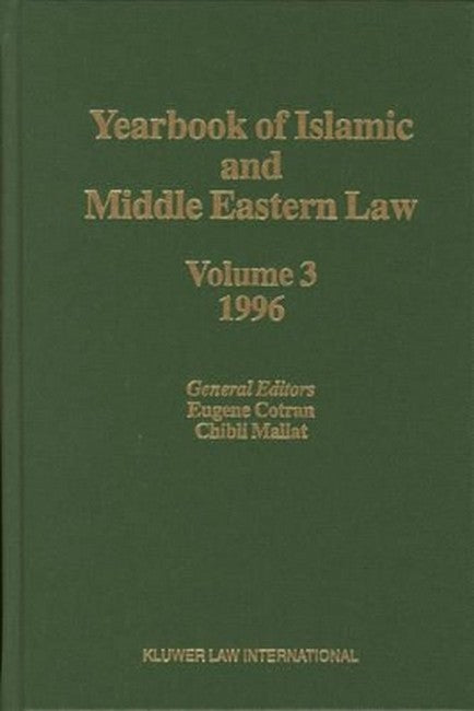 Yearbook of Islamic and Middle Eastern Law, Volume 3 (1996-1997)