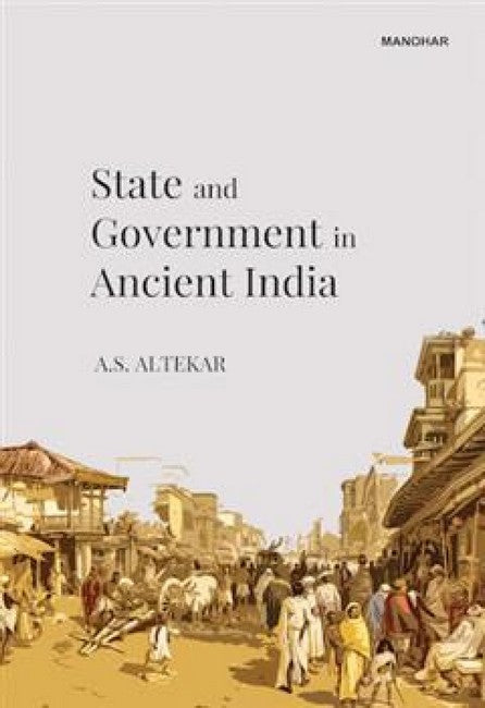 State and Government in Ancient India