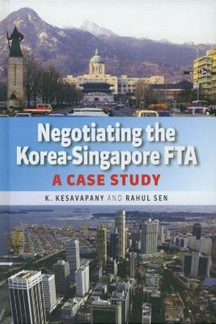 Negotiating the Korea-Singapore FTA