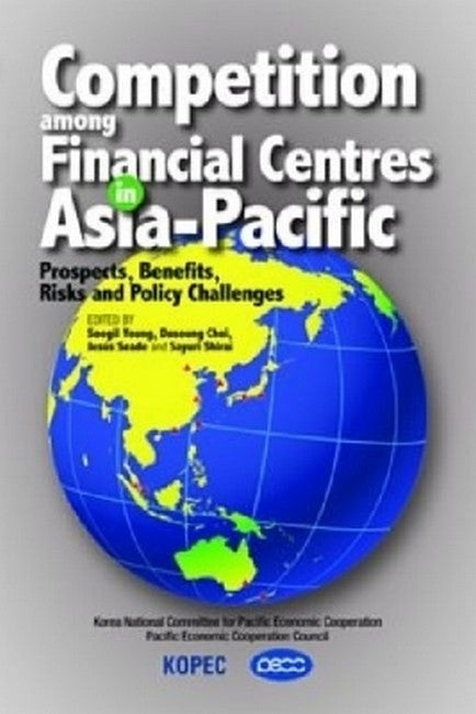 Competition Among Financial Centres in Asia-Pacific