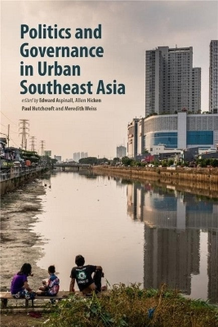 Politics and Governance in Urban Southeast Asia