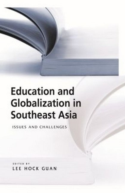 Education and Globalization in Southeast Asia